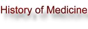 History of Medicine