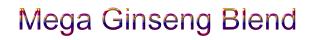 Mega Ginseng